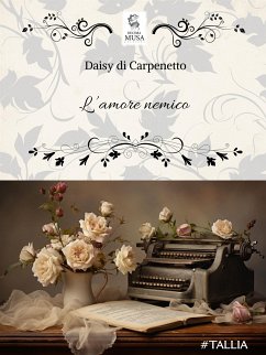 L'amore nemico (eBook, ePUB) - Carpenetto di, Daisy