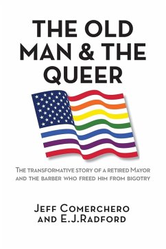 The Old Man and the Queer - Comerchero, Jeff; Radford, E. J.