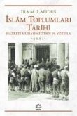 Islam Toplumlari Tarihi Cilt 1