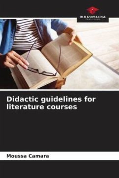 Didactic guidelines for literature courses - Camara, Moussa