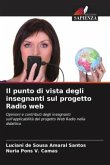 Il punto di vista degli insegnanti sul progetto Radio web