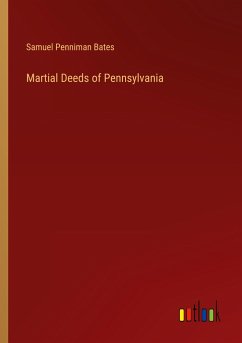 Martial Deeds of Pennsylvania