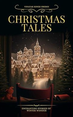 Christmas Tales (eBook, ePUB) - Oberoi, Vinayak Singh