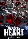 Matters of the Heart 1st Edition (first Edition, #1) (eBook, ePUB)