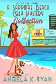 A Sapphire Beach Cozy Mystery Collection: Volume 1, Books 1-3 (Sapphire Beach Cozy Mysteries, #1) (eBook, ePUB)
