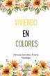 Viviendo en colores (eBook, ePUB) - Bild 1