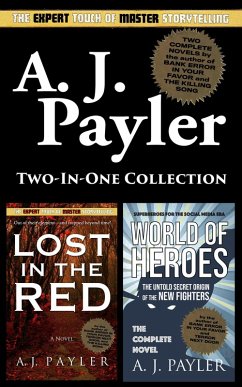 Lost In the Red and World of Heroes (Two-in-one Collection) (eBook, ePUB) - Payler, A. J.
