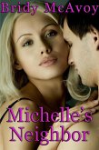 Michelle's Neighbor (eBook, ePUB) Michelle's Neighbor (eBook, ePUB)