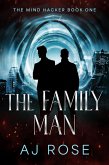 The Family Man (The Mind Hacker, #1) (eBook, ePUB)