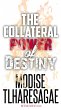The Collateral Power of Destiny (eBook,... - Bild 1