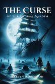 The Curse of the Abyssal Maiden (eBook, ePUB)
