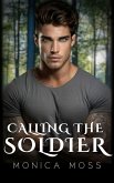 Calling The Soldier (The Chance Encounters Series, #54) (eBook, ePUB)