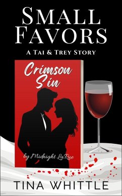 Small Favors (A Tai & Trey Story) (eBook, ePUB) - Whittle, Tina