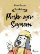 Pieskie zycie Szymona (eBook, ePUB) - Bild 1