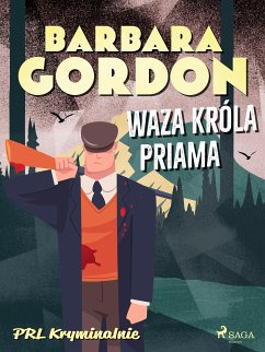 Waza króla Priama (eBook, ePUB) - Gordon, Barbara