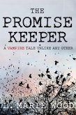 The Promise Keeper (eBook, ePUB)