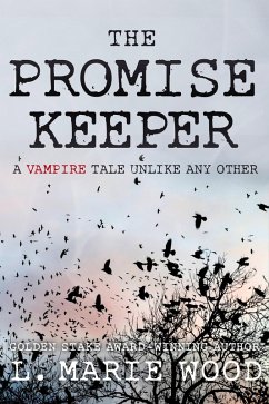 The Promise Keeper (eBook, ePUB) - Wood, L . Marie