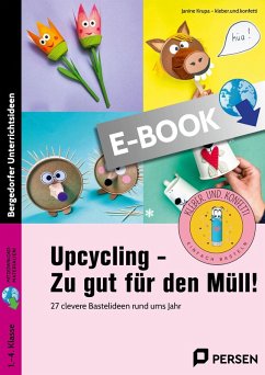 Upcycling - Zu gut für den Müll! (eBook, PDF) - Krupa, Janine