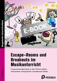 Escape-Rooms und Breakouts im Musikunterricht (eBook, PDF)