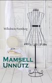 Mamsell Unnütz (eBook, ePUB)