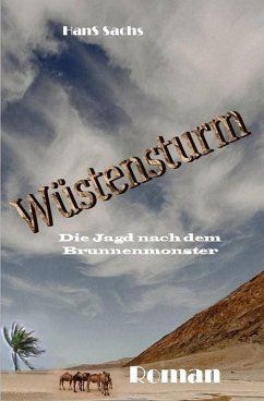 Wüstensturm (eBook, ePUB) - Sachs, Hans