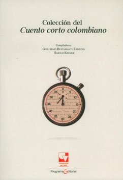 Colección del cuento corto colombiano (eBook, ePUB) - Bustamante Zamudio, Guillermo; Kremer, Harold