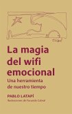La magia del wifi emocional (eBook, ePUB)