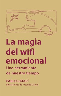 La magia del wifi emocional (eBook, ePUB) - Latapí, Pablo