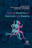 Guia de Medicina do Exercício e do Esporte (eBook, ePUB)