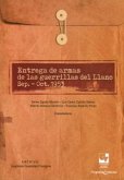 Entrega de armas de las guerrillas del Llano sep.-Oct.1953 (eBook, ePUB)