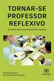 Tornar-se professor reflexivo (eBook, ePUB)