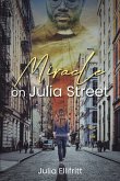 Miracle On Julia Street (eBook, ePUB)