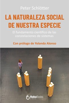 Cover La naturaleza social de nuestra especie (eBook, ePUB)