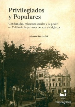 Privilegiados y populares (eBook, ePUB) - Isaza Gil, Alberto