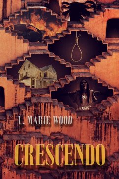 Crescendo (eBook, ePUB) - Wood, L . Marie