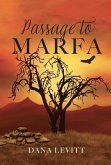 Passage To Marfa (eBook, ePUB)