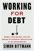 Working for Debt (eBook, ePUB)