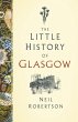 The Little History of Glasgow (eBook,... - Bild 1