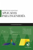 Matemáticas avanzadas aplicadas para ingeniería (eBook, PDF)