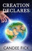 Creation Declares (With All of Creation, #3) (eBook, ePUB) Creation Declares (With All of Creation, #3) (eBook, ePUB)