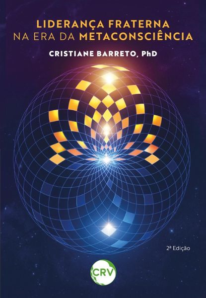 Liderança fraterna na era da metaconsciência (eBook, ePUB)
