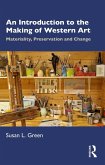 An Introduction to the Making of Western Art (eBook, PDF)