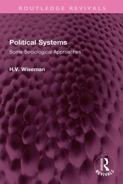 Political Systems (eBook, ePUB) - Wiseman, H.