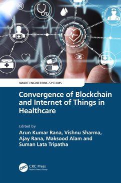 Cover Convergence of Blockchain and Internet of Things in Healthcare (eBook, PDF)
