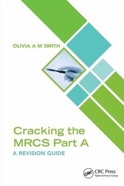 Cracking the MRCS Part A (eBook, ePUB) - Smith, Olivia A M