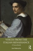 Voices from the Italian Renaissance (eBook, ePUB)