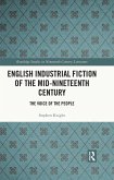 English Industrial Fiction of the Mid-Nineteenth Century (eBook, ePUB)