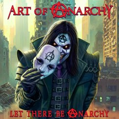 Let There Be Anarchy - Art Of Anarchy