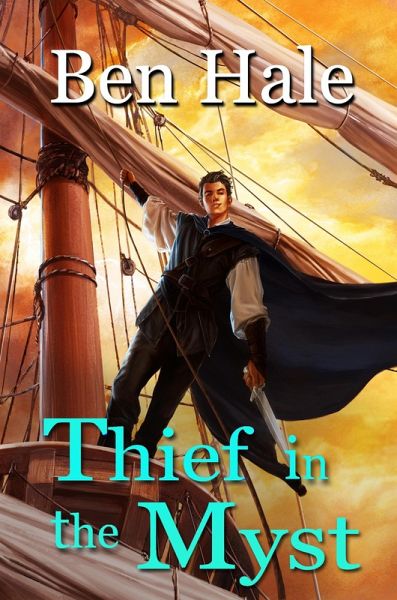 Thief in the Myst (The Master Thief, #2) (eBook, ePUB)