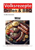 Volksrezepte Grillen & BBQ - Wild (eBook, ePUB)